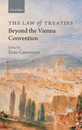 The Law of Treaties Beyond the Vienna Convention