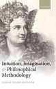 Intuition Imagination and Philosophical Methodology