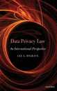 Data Privacy Law: An International Perspective