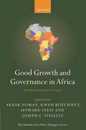Good Growth and Governance in Africa: Rethinking Development Strategies (The Initiative for Policy Dialogue)