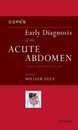 Cope's Early Diagnosis of the Acute Abdomen