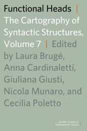 Functional Heads: The Cartography Of Syntactic Structures Volume 7 (Oxford Studies In Comparative Syntax)