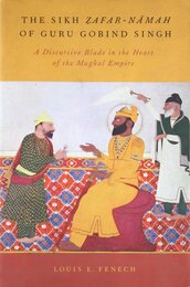 The Sikh Zafar-namah of Guru Gobind Singh