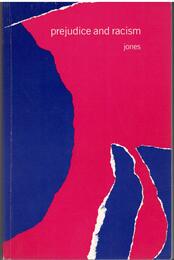 Prejudice and Racism