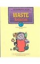 Waste Reduction (Environmental Action)