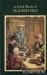 Little Book of Old Rhymes A