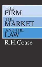 The Firm the Market and the Law