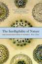 The Intelligibility of Nature: How Science Makes Sense of the World (science.culture)