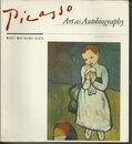 Picasso: Art As Autobiography
