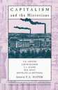 Capitalism and the Historians