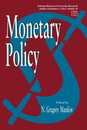 Monetary Policy (National Bureau of Economic Research Studies in Business Cycles)