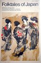 Folktales of Japan (Folktales of the World)