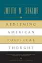 Redeeming American Political Thought