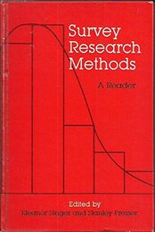 Survey Research Methods: A Reader