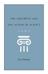 The Argument and the Action of Plato's Laws