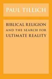 Biblical Religion and the Search for Ultimate Reality