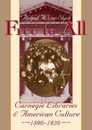 Free to All: Carnegie Libraries & American Culture 1890-1920
