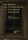 The Causes and Consequences of Increasing Inequality (The Bush School Series in the Economics of Public Policy Volume 2)
