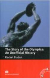 Macmillan Readers Story of the Olympics The An Unofficial History Pre Intermediate Without CD