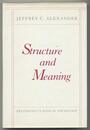 Structure and Meaning: Relinking Classical Sociology