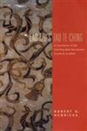 Lao Tzu's Tao Te Ching: A Translation Of The Startling New Documents Found At Guodian (Translations From The Asian Classics)