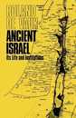 Ancient Israel Its Life and Institution (Its Life and Institutions)