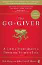 The Go-Giver: A Little Story About a Powerful Business Idea
