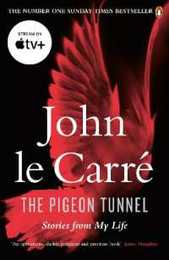 The Pigeon Tunnel: Stories from My Life: NOW A MAJOR APPLE TV MOTION PICTURE