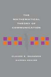 The Mathematical Theory of Communication