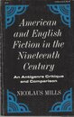 American and English Fiction in the Nineteenth Century: Antigenre Critique and Comparison