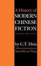 A History of Modern Chinese Fiction Third Edition