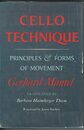 Cello Technique: Principles and Forms of Movement