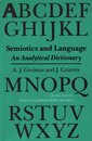 Semiotics and Language: An Analytical Dictionary (Advances in Semiotics)