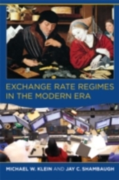 Exchange Rate Regimes in the Modern Era (The MIT Press)