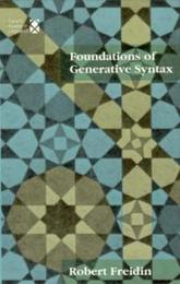 Foundations of Generative Syntax (Current Studies in Linguistics)