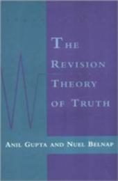 The Revision Theory of Truth (Bradford Books)
