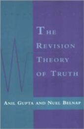 The Revision Theory of Truth (Bradford Books)