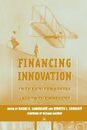 Financing Innovation in the United States 1870 to the Present (Financing Innovation in the United States 1870 to Present)