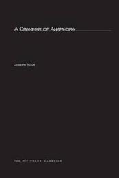 A Grammar Of Anaphora (Linguistic Inquiry Monographs)