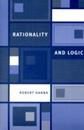 Rationality and Logic (Bradford Books)