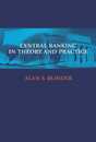 Central Banking in Theory and Practice (Lionel Robbins Lectures)