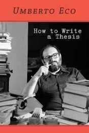 How to Write a Thesis (Mit Press)
