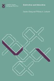 Restriction and Saturation (Linguistic Inquiry Monographs 42)