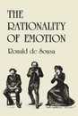 The Rationality of Emotion (Bradford Books)
