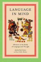 Language in Mind: Advances in the Study of Language and Thought (Bradford Books)