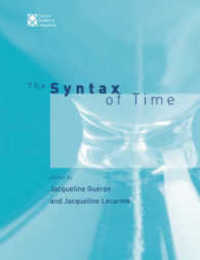 The Syntax of Time (Current Studies in Linguistics Series)