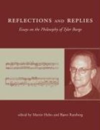 Reflections and Replies: Essays on the Philosophy of Tyler Burge (Bradford Books)