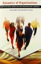 Dynamics of Organizations: Computational Modeling and Organization Theories (Aaai Press Copublications)