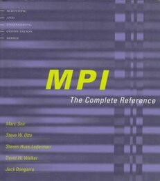 MPI: The Complete Reference (Scientific and Engineering Computation)