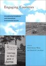 Engaging Countries: Strengthening Compliance With International Environmental Accords (Global Environmental Accord: Strategies for Sustainability and Institutional Innovation)